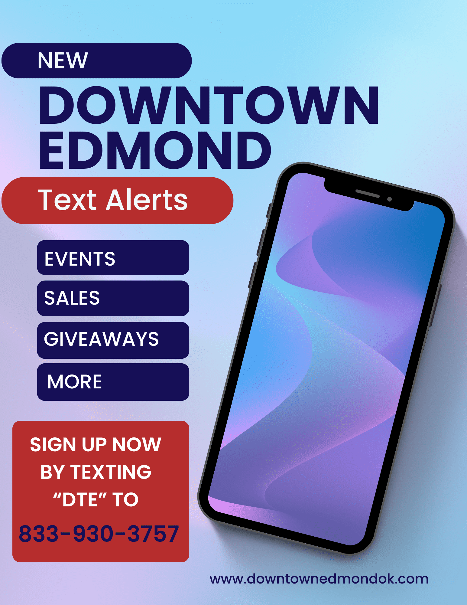Get up to date info about everything Downtown Edmond with our new Text Alerts. Simply text DTE to 833-930-3757 to sign up.
